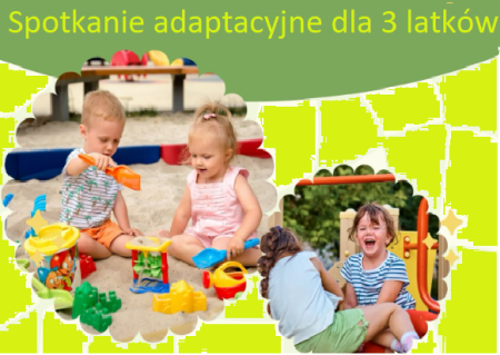 Spotkanie adaptacyjne dla 3-latków