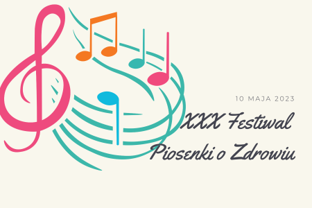 XXX Festiwal Piosenki o Zdrowiu