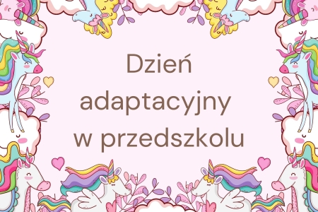 Dzień adaptacyjny w przedszkolu
