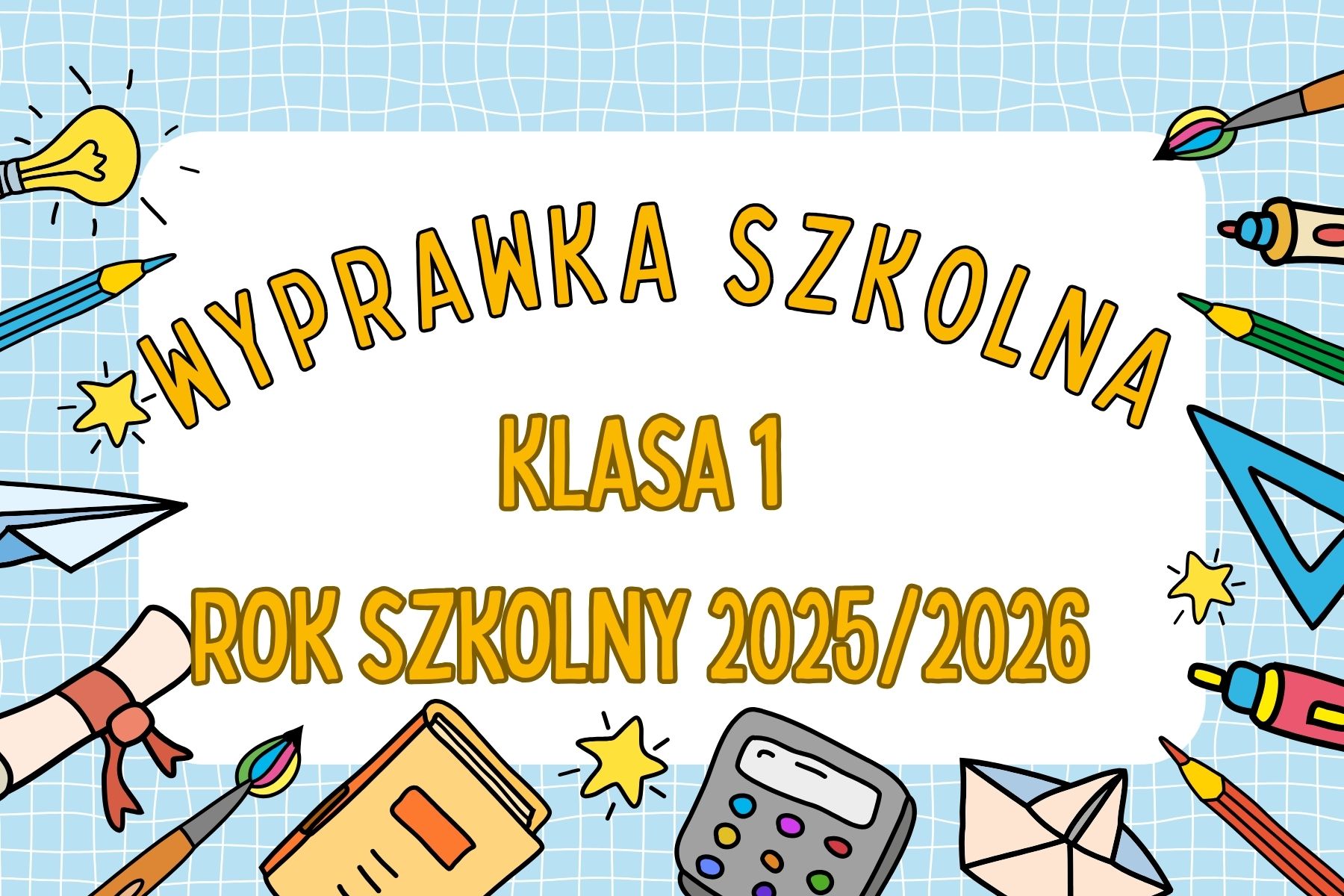 Wyprawka szkolna klasa 1