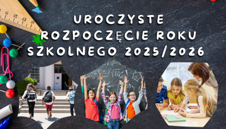 Rozpoczęcie roku szkolnego 2025/2026